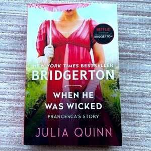 Bridgerton When He Was Wicked Francesca's Story Book 6 Bridgerton Netflix Series